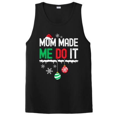 Family Christmas Pajamas Matching Mom Made Me Do It PosiCharge Competitor Tank