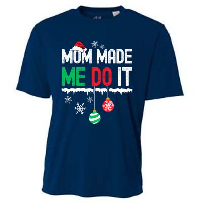 Family Christmas Pajamas Matching Mom Made Me Do It Cooling Performance Crew T-Shirt