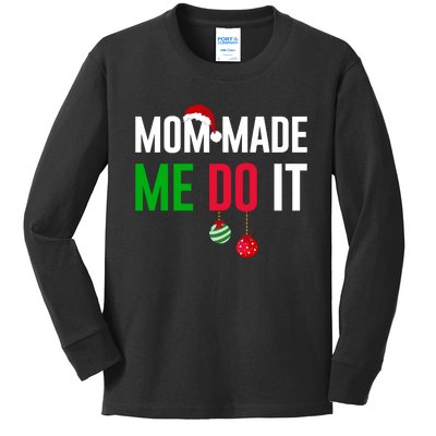 Family Christmas Pajamas Matching Mom Made Me Do It Kids Long Sleeve Shirt