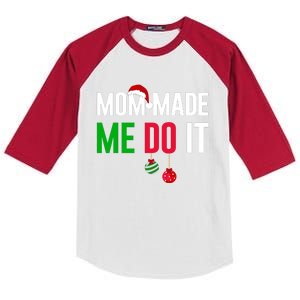 Family Christmas Pajamas Matching Mom Made Me Do It Kids Colorblock Raglan Jersey