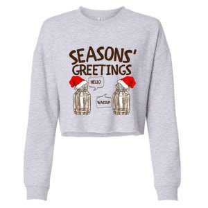 Funny Christmas Pun Gift Seasons Greetings Gift Cropped Pullover Crew