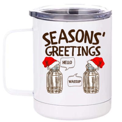 Funny Christmas Pun Gift Seasons Greetings Gift 12 oz Stainless Steel Tumbler Cup