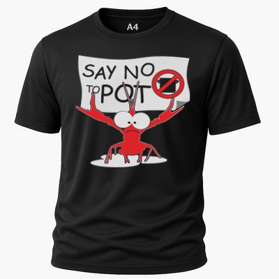 Funny Crawfish Pun Say No To Pot, Lobster Festival Performance Shirt