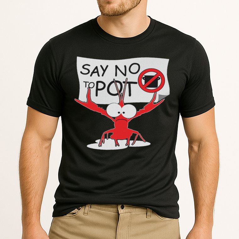 Funny Crawfish Pun Say No To Pot, Lobster Festival Cooling Performance Crew T-Shirt