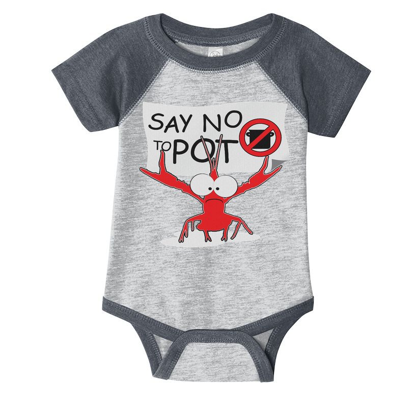 Funny Crawfish Pun Say No To Pot, Lobster Festival Infant Baby Jersey Bodysuit