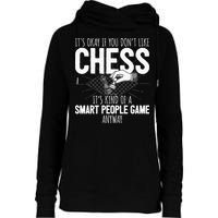 Funny Chess Player Chess Pieces I Smart People Game Womens Funnel Neck Pullover Hood