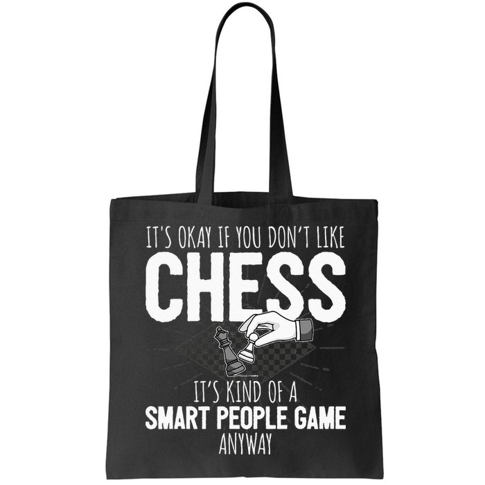 Funny Chess Player Chess Pieces I Smart People Game Bag