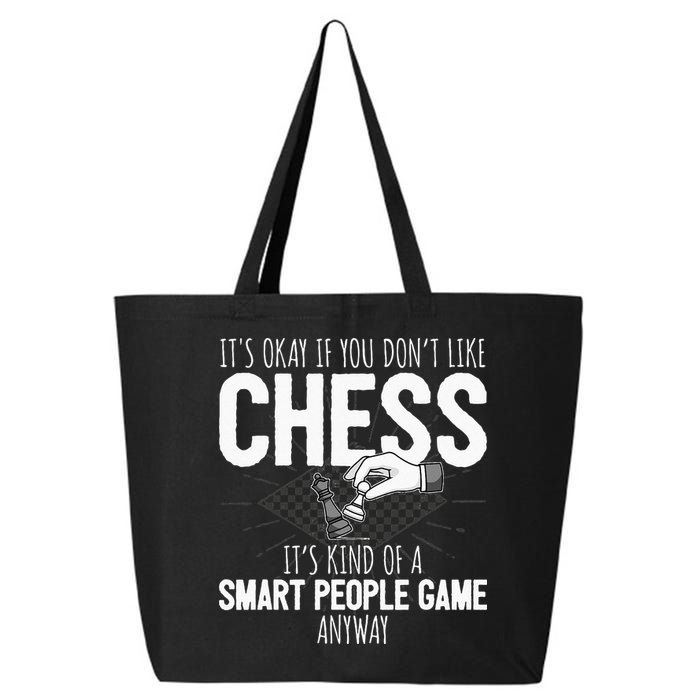 Funny Chess Player Chess Pieces I Smart People Game 25L Jumbo Tote