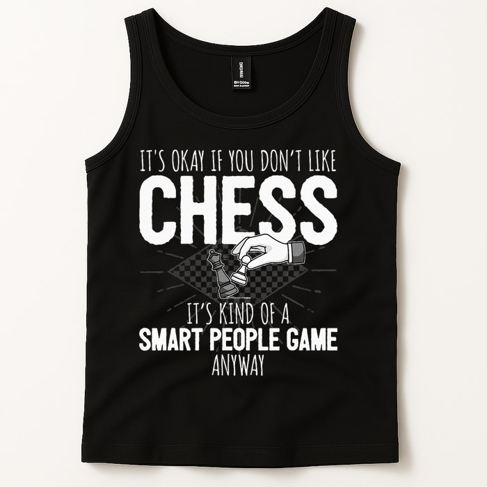 Funny Chess Player Chess Pieces I Smart People Game Tank Top