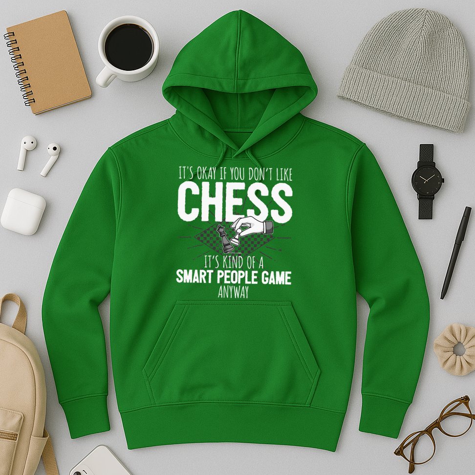 Funny Chess Player Chess Pieces I Smart People Game Hoodie