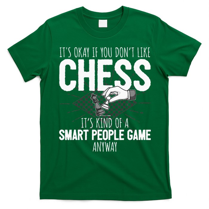 Funny Chess Player Chess Pieces I Smart People Game T-Shirt
