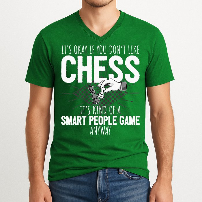 Funny Chess Player Chess Pieces I Smart People Game V-Neck T-Shirt