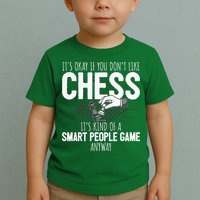 Funny Chess Player Chess Pieces I Smart People Game Toddler T-Shirt