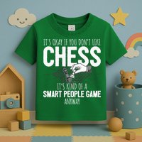 Funny Chess Player Chess Pieces I Smart People Game Toddler T-Shirt