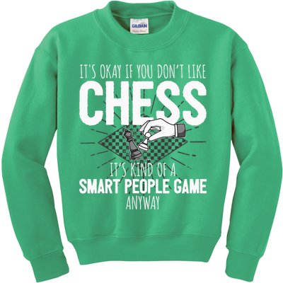 Funny Chess Player Chess Pieces I Smart People Game Kids Sweatshirt