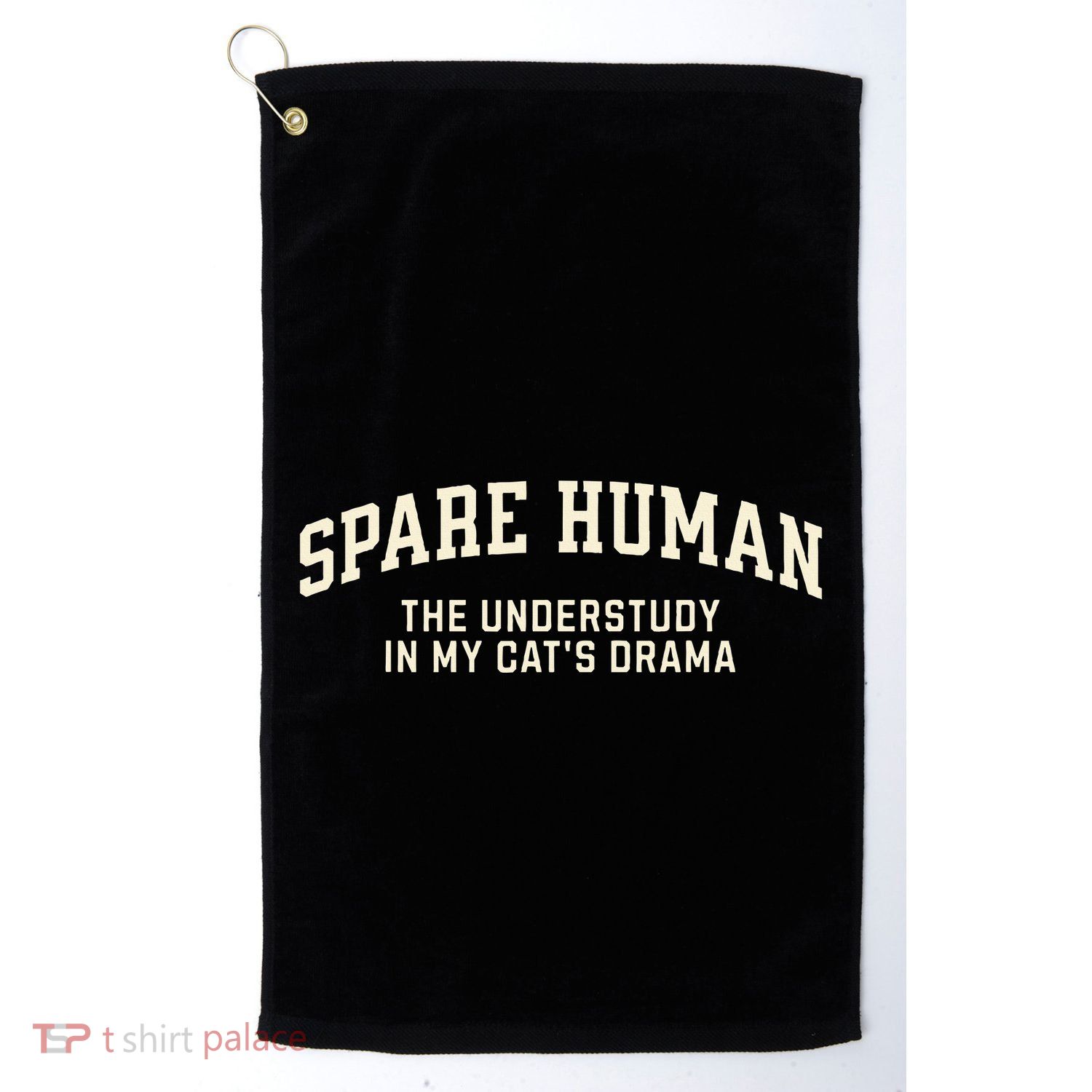 Funny Cat Parent Spare Human Sarcastic Golf Towel