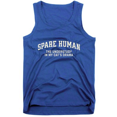 Funny Cat Parent Spare Human Sarcastic Tank Top