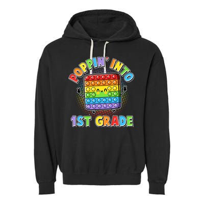 Funny Cute Poppin' Into 1st Grade Fidget Toy Garment-Dyed Fleece Hoodie