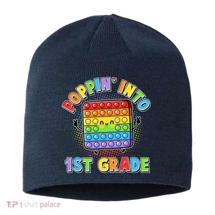 Funny Cute Poppin' Into 1st Grade Fidget Toy Sustainable Beanie