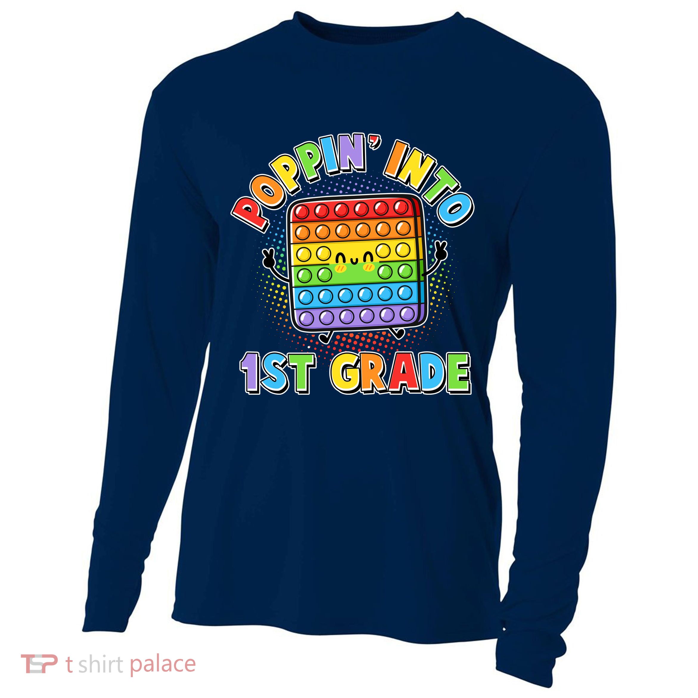 Funny Cute Poppin' Into 1st Grade Fidget Toy Cooling Performance Long Sleeve Crew