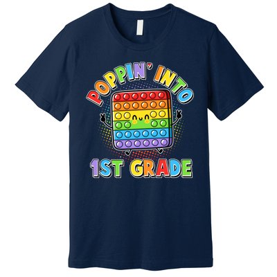 Funny Cute Poppin' Into 1st Grade Fidget Toy Premium T-Shirt