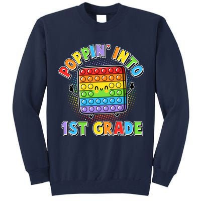 Funny Cute Poppin' Into 1st Grade Fidget Toy Tall Sweatshirt
