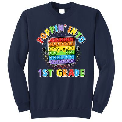 Funny Cute Poppin' Into 1st Grade Fidget Toy Tall Sweatshirt