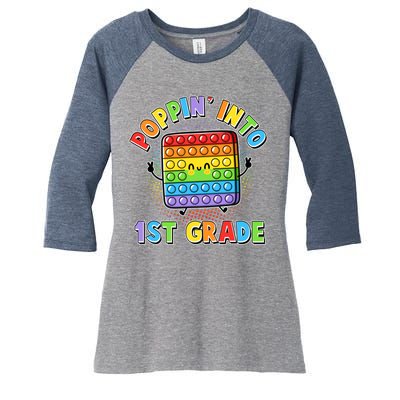 Funny Cute Poppin' Into 1st Grade Fidget Toy Women's Tri-Blend 3/4-Sleeve Raglan Shirt