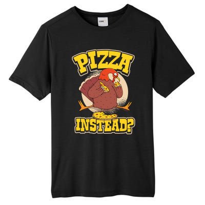 Funny Cute Pizza Instead Thanksgiving Turkey Fall Autumn Season Holiday Meaningf Tall Fusion ChromaSoft Performance T-Shirt