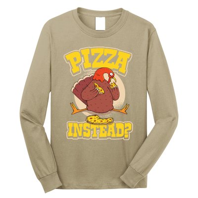 Funny Cute Pizza Instead Thanksgiving Turkey Fall Autumn Season Holiday Meaningf Long Sleeve Shirt