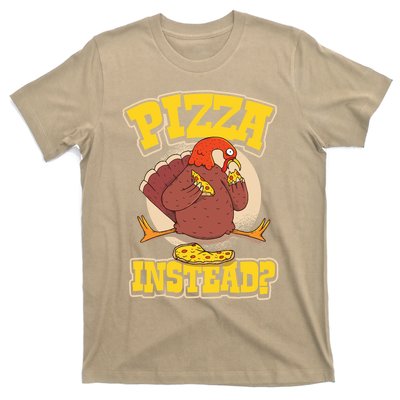 Funny Cute Pizza Instead Thanksgiving Turkey Fall Autumn Season Holiday Meaningf T-Shirt