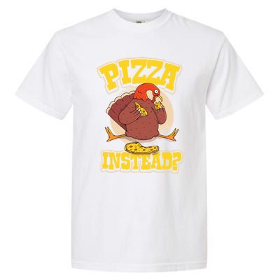 Funny Cute Pizza Instead Thanksgiving Turkey Fall Autumn Season Holiday Meaningf Garment-Dyed Heavyweight T-Shirt