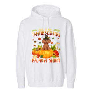 Funny Cute Poodle Dog Autumn Fall This Is My Thanksgiving Pajama Garment-Dyed Fleece Hoodie