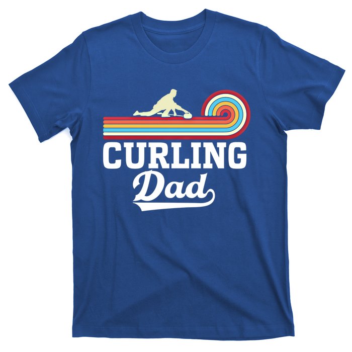 Funny Curling Player FatherS Day Curling Dad Retro Curling Great Gift T-Shirt