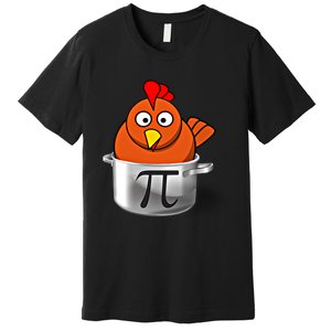 Funny Chicken Pot Pi Day Cartoon Math Pie Gift Premium T-Shirt