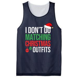 Family Christmas Pajamas I Dont Do Matching Christmas Outfits Mesh Reversible Basketball Jersey Tank