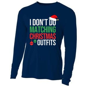 Family Christmas Pajamas I Dont Do Matching Christmas Outfits Cooling Performance Long Sleeve Crew