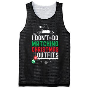 Family Christmas Pajamas I Dont Do Matching Christmas Outfits Mesh Reversible Basketball Jersey Tank