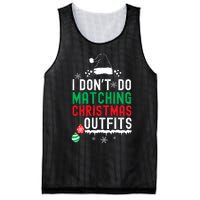 Family Christmas Pajamas I Dont Do Matching Christmas Outfits Mesh Reversible Basketball Jersey Tank