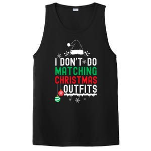 Family Christmas Pajamas I Dont Do Matching Christmas Outfits PosiCharge Competitor Tank