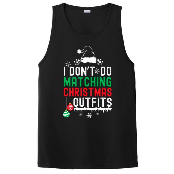 Family Christmas Pajamas I Dont Do Matching Christmas Outfits PosiCharge Competitor Tank