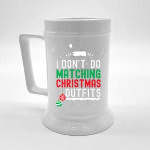 Family Christmas Pajamas I Dont Do Matching Christmas Outfits Beer Stein