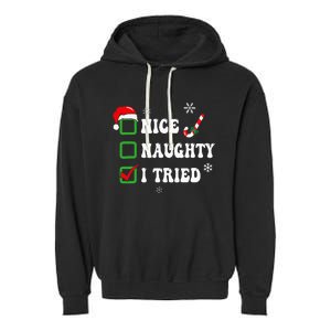 Funny Christmas Pajama Lights Nice Naughty I Tried Holiday Garment-Dyed Fleece Hoodie