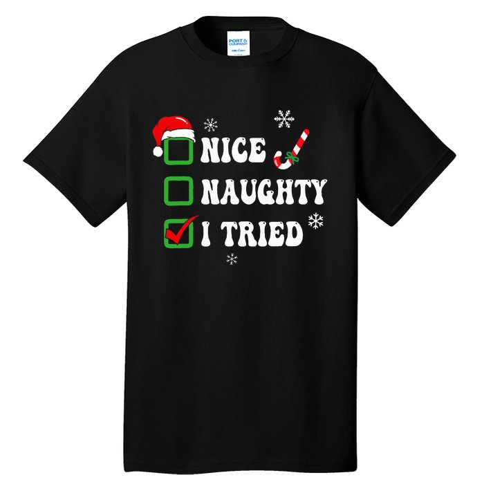 Funny Christmas Pajama Lights Nice Naughty I Tried Holiday Tall T-Shirt