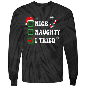 Funny Christmas Pajama Lights Nice Naughty I Tried Holiday Tie-Dye Long Sleeve Shirt