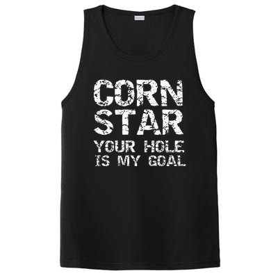 Funny Cornhole Pun Gift Quote Corn Star Your Hole Is My Goal PosiCharge Competitor Tank