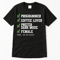 Funny Computer Programmer Software Developer For Women Tall T-Shirt