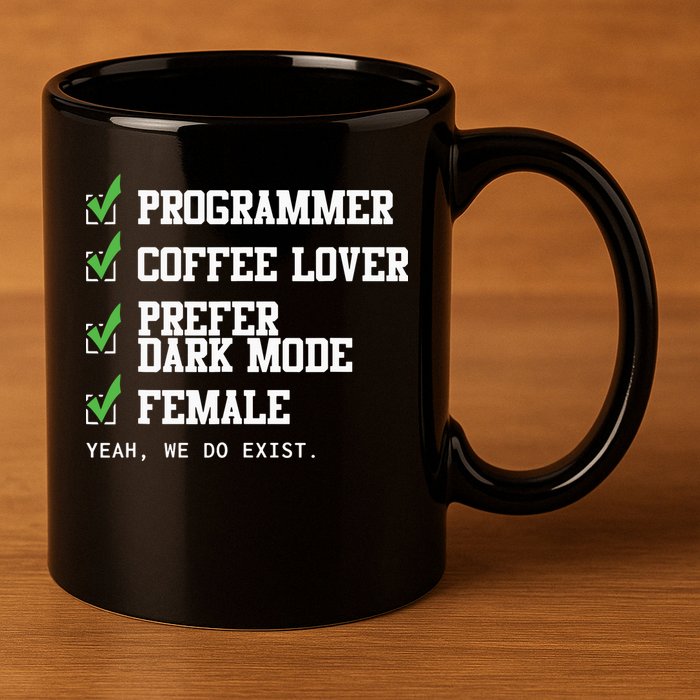 Funny Computer Programmer Software Developer For Women 11oz C Handle Ceramic Mug