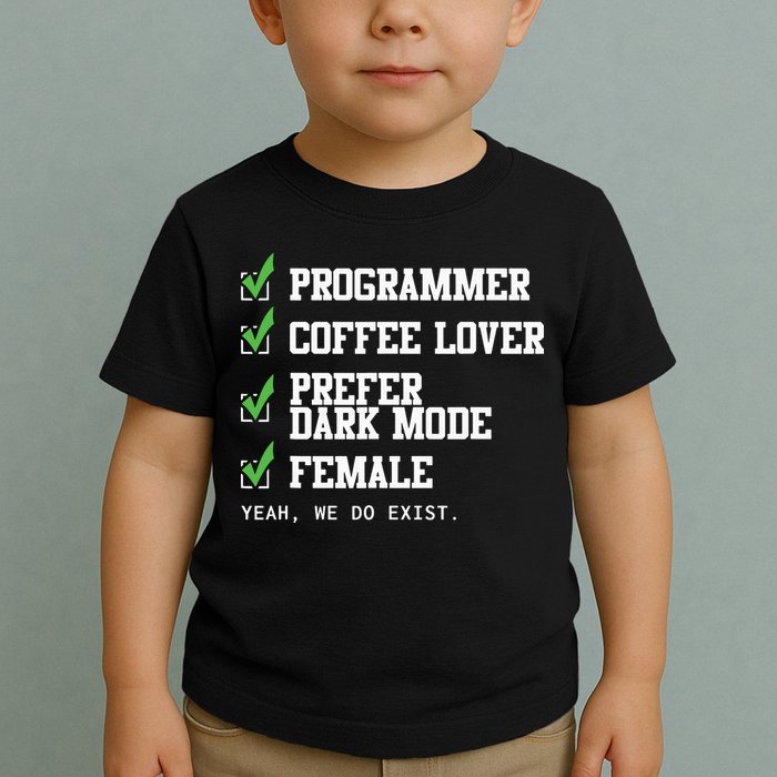 Funny Computer Programmer Software Developer For Women Toddler T-Shirt