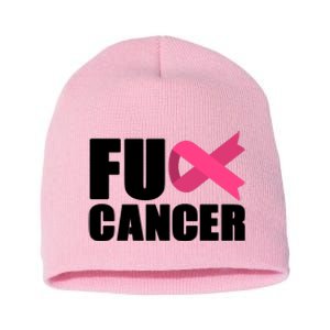 FU Cancer Pink Ribbon Breast Cancer Awareness Short Acrylic Beanie